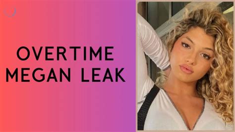 leaked overtime megan video|The Overtime Megan Leaks Controversy: An In